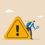 Illustration of concept of doing due diligence, looking for warning signs.